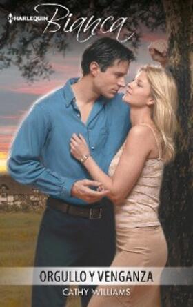 Williams |  Orgullo y venganza | eBook | Sack Fachmedien