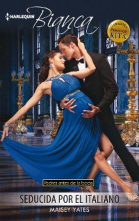 Yates |  Seducida por el italiano | eBook | Sack Fachmedien