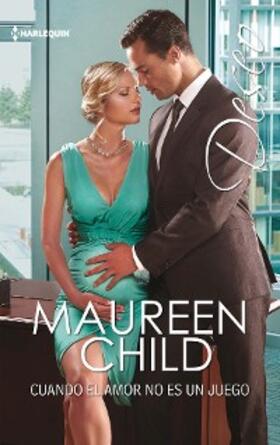 Child |  Cuando el amor no es un juego | eBook | Sack Fachmedien