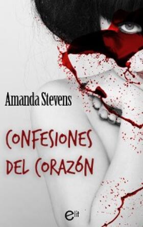 Stevens |  Confesiones del corazón | eBook | Sack Fachmedien