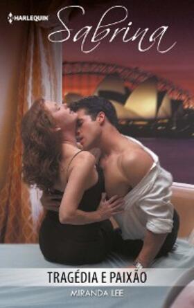 Lee |  Tragédia e paixão | eBook | Sack Fachmedien