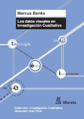 Banks |  Los datos visuales en investigación cualitativa | eBook | Sack Fachmedien