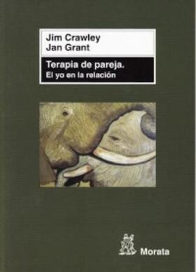 Crawley / Grant |  Terapia de pareja: el yo en la relación | eBook | Sack Fachmedien