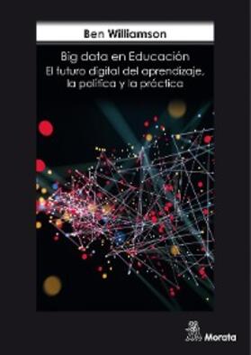 Williamson |  Big Data en Educación | eBook | Sack Fachmedien