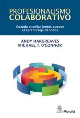Hargreaves / O'Connor |  Profesionalismo colaborativo | eBook | Sack Fachmedien