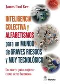 Gee |  Inteligencia colectiva y alfabetismos para un mundo de graves riesgos y muy tecnológico | eBook | Sack Fachmedien