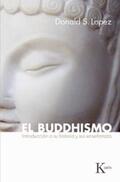 Lopez |  El buddhismo | eBook | Sack Fachmedien