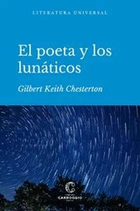 Chesterton |  El poeta y los lunáticos | eBook | Sack Fachmedien