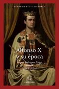 Rodriguez Llópis / Baldeón Baruque / Rodríguez Llopis |  Alfonso X y su época | eBook | Sack Fachmedien