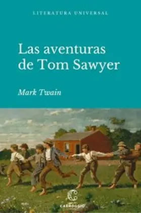 Twain |  Las aventuras de Tom Sawyer | eBook | Sack Fachmedien