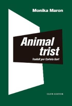 Maron |  Animal trist | eBook | Sack Fachmedien