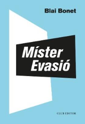 Bonet |  Míster Evasió | eBook | Sack Fachmedien
