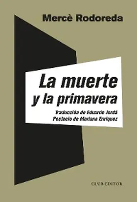 Rodoreda |  La muerte y la primavera | eBook | Sack Fachmedien