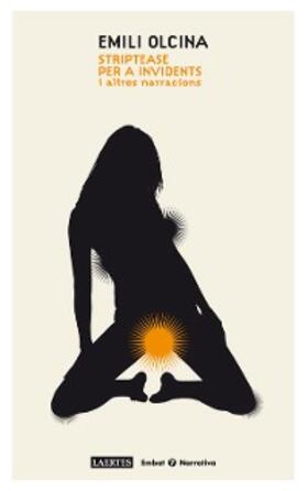 Olcina |  Striptease per a invidents | eBook | Sack Fachmedien