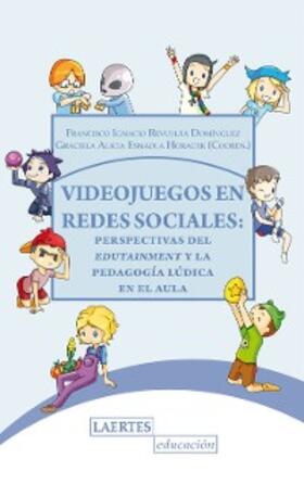 Horacek / Domínguez |  Videojuegos en redes sociales | eBook | Sack Fachmedien