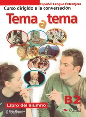 Coto Bautista / Turza Ferré |  Tema a tema - B2 | Buch |  Sack Fachmedien