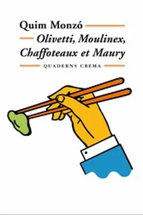 Monzó |  Olivetti, Moulinex, Chaffoteaux et Maury | eBook | Sack Fachmedien