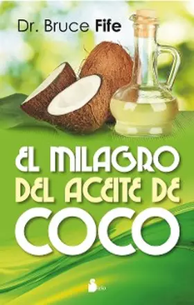 Fife |  El milagro del aceite de coco | eBook | Sack Fachmedien