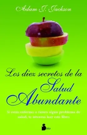 Jackson |  Diez secretos de la salud abundante | eBook | Sack Fachmedien