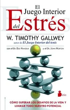 Gallwey |  El juego interior del estrés | eBook | Sack Fachmedien