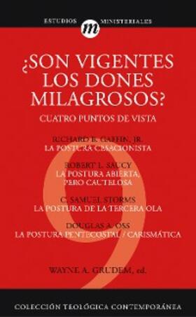 Grudem |  ¿Son vigentes los dones milagrosos? | eBook | Sack Fachmedien