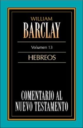 Barclay |  Comentario al Nuevo Testamento-Barclay Vol. 13 | eBook | Sack Fachmedien