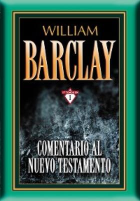 Barclay |  Comentario al Nuevo Testamento por William Barclay | eBook | Sack Fachmedien