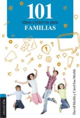Merkh |  101 ideas creativas para familias | eBook | Sack Fachmedien