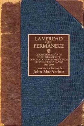 Macarthur |  La verdad que permanece | eBook | Sack Fachmedien