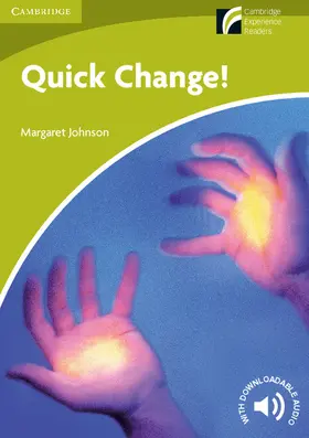Johnson |  Quick Change! Level Starter/Beginner | Buch |  Sack Fachmedien