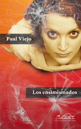 Viejo |  Los ensimismados (Una autobiografía confusa) | eBook | Sack Fachmedien
