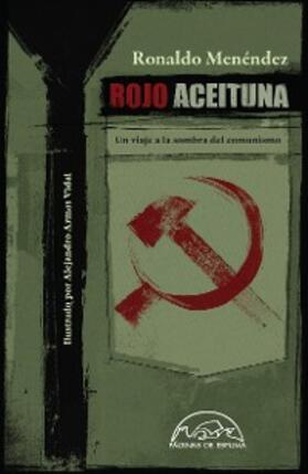 Menéndez |  Rojo aceituna | eBook | Sack Fachmedien