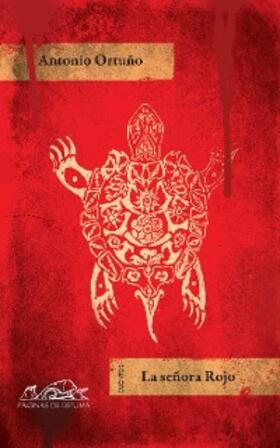 Ortuño |  La señora Rojo | eBook | Sack Fachmedien