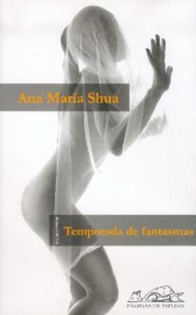 Shua |  Temporada de fantasmas | eBook | Sack Fachmedien