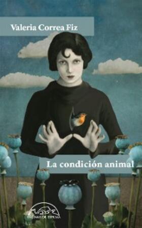 Correa Fiz |  La condición animal | eBook | Sack Fachmedien