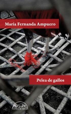 Ampuero |  Pelea de gallos | eBook | Sack Fachmedien