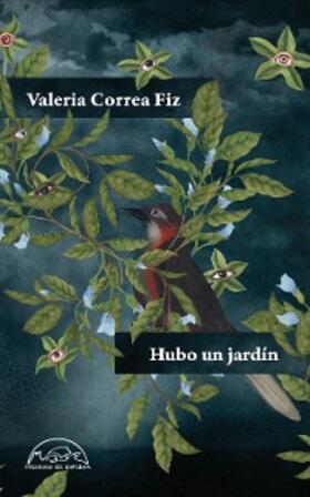 Correa Fiz |  Hubo un jardín | eBook | Sack Fachmedien