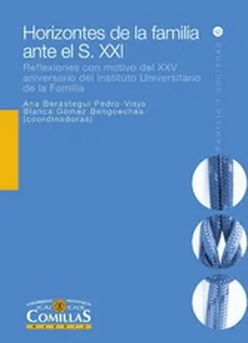 Vidal Fernández / Díaz Moreno / Berástegui Pedro-Viejo |  Horizontes de la familia ante el S. XXI | eBook | Sack Fachmedien