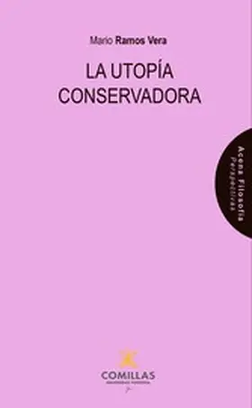 Ramos Vera |  La utopía conservadora | eBook | Sack Fachmedien