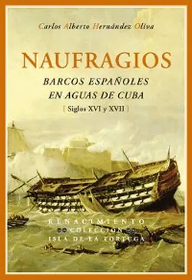 Hernández Oliva |  Naufragios | eBook | Sack Fachmedien