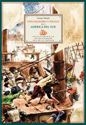 Morales |  Exploradores y piratas en la América del Sur | eBook | Sack Fachmedien