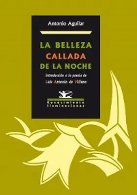 Aguilar Sánchez / de Villena |  La belleza callada de la noche | eBook | Sack Fachmedien