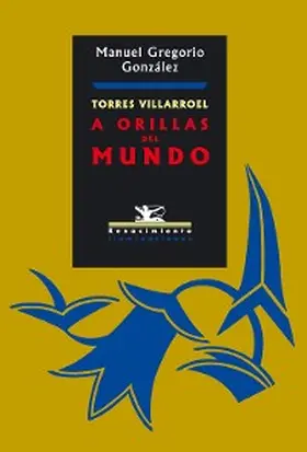 Gregorio González |  Torres Villarroel | eBook | Sack Fachmedien