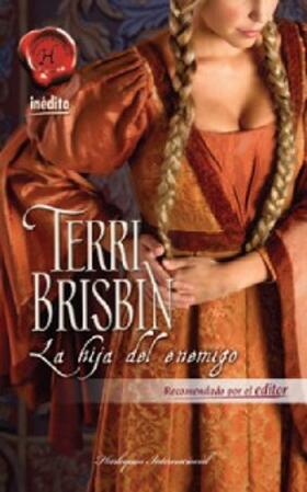 Brisbin |  La hija del enemigo | eBook | Sack Fachmedien