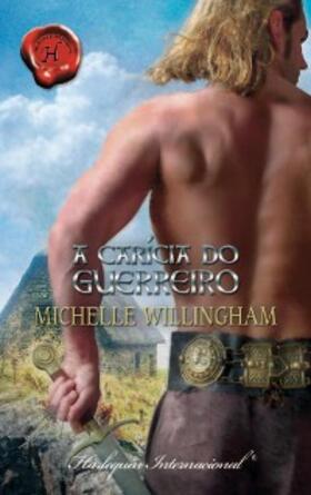 Willingham |  A carícia do guerreiro | eBook | Sack Fachmedien