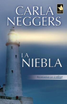 Neggers |  La niebla | eBook | Sack Fachmedien