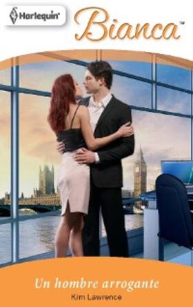 Lawrence |  UN HOMBRE ARROGANTE | eBook | Sack Fachmedien