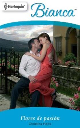 Hollis |  FLORES DE PASIÓN | eBook | Sack Fachmedien