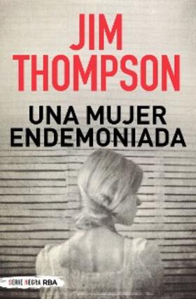 Thompson |  Una mujer endemoniada | eBook | Sack Fachmedien
