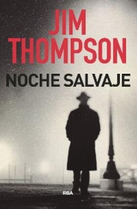Thompson |  Noche salvaje | eBook | Sack Fachmedien